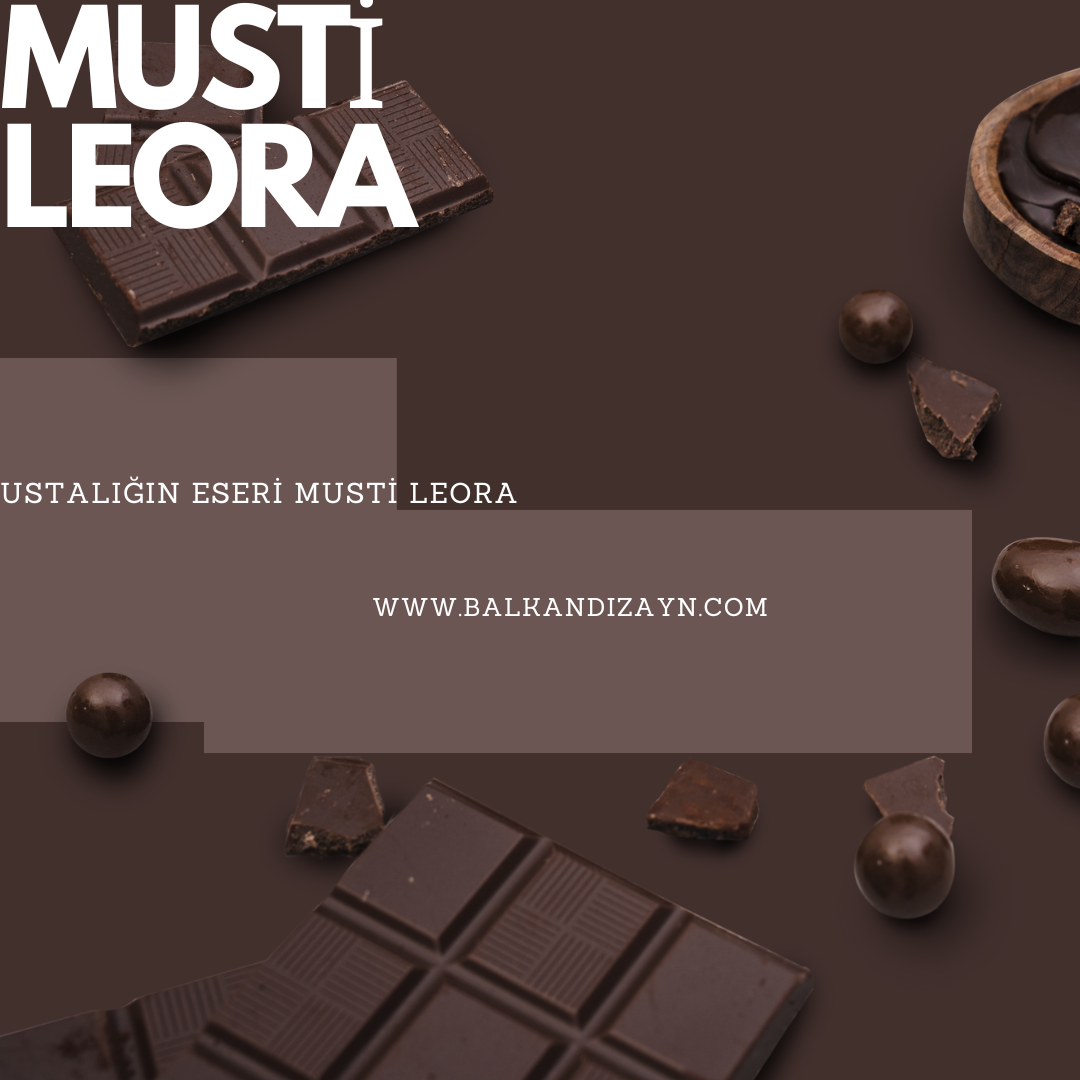Musti leora çikolata