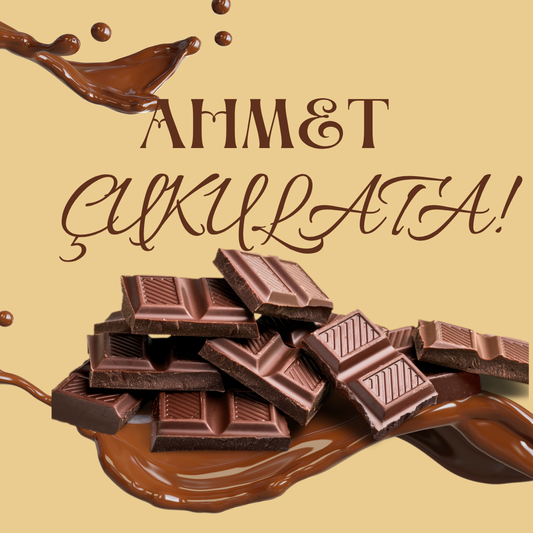 Ahmet çikolata günü (Quality)